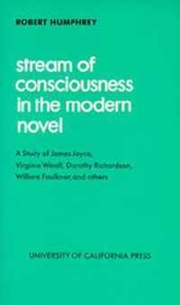 Stream of Consciousness in the Modern Novel