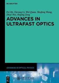 Advances in Ultrafast Optics