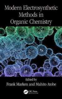 Modern Electrosynthetic Methods in Organic Chemistry