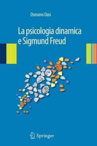 La psicologia dinamica e Sigmund Freud