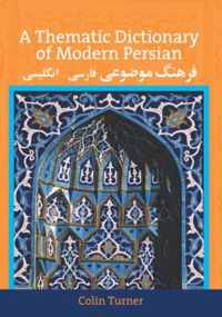 A Thematic Dictionary of Modern Persian