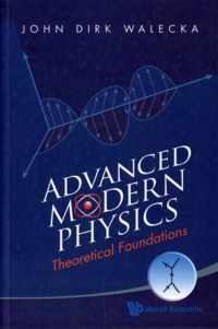 Advanced Modern Physics