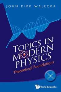 Topics In Modern Physics