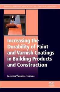 Increasing the Durability of Paint and Varnish Coatings in Building Products and Construction