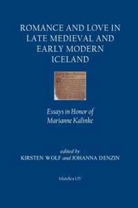 Romance and Love in Late Medieval and Early Modern Iceland