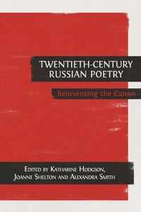 Twentieth-Century Russian Poetry