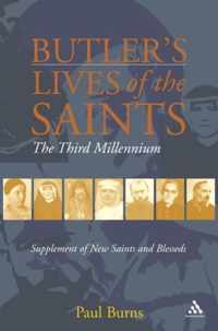 Butler's Saints of the Third Millennium