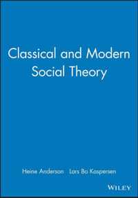 Classical and Modern Social Theory