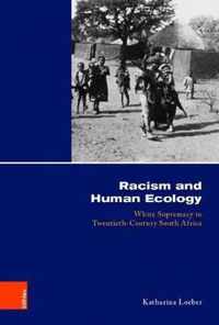 Racism and Human Ecology