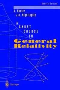 A Short Course in General Relativity