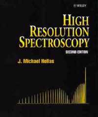 High Resolution Spectroscopy