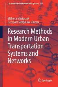 Research Methods in Modern Urban Transportation Systems and Networks