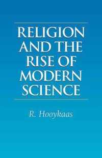 Religion and the Rise of Modern Science