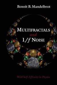 Multifractals and 1/ Noise