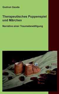 Therapeutisches Puppenspiel und Marchen