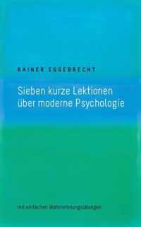 Sieben kurze Lektionen uber moderne Psychologie