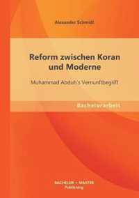 Reform zwischen Koran und Moderne