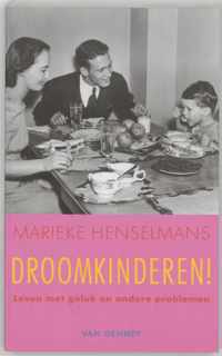 Droomkinderen !