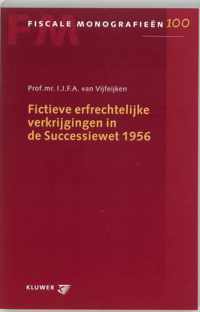 Fictieve erfrechtelijke verkrijging in de Successiewet 1956