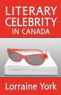 Literary Celebrity in Canada