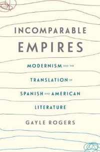 Incomparable Empires