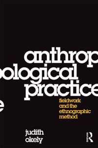 Anthropological Practice