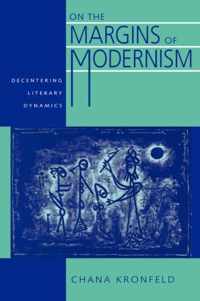 On the Margins of Modernism