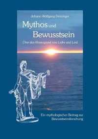 Mythos und Bewusstsein