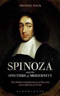 Spinoza And The Specters Of Modernity