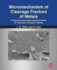 Micromechanism of Cleavage Fracture of Metals