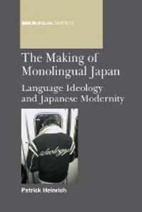 The Making of Monolingual Japan