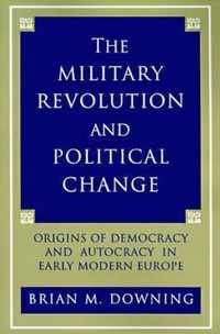 The Military Revolution and Political Change