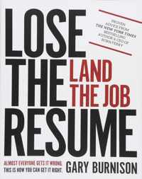 Lose the Resume, Land the Job