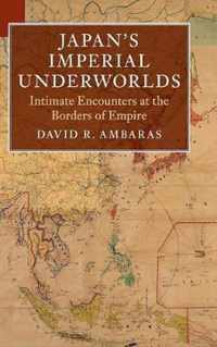 Japan's Imperial Underworlds