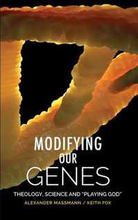 Modifying Our Genes