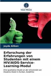 Erforschung der Erfahrungen von Studenten mit einem HIV/AIDS-Service-Learning-Modul