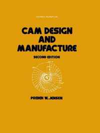 Cam Design and Manufacture, Second Edition