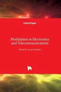 Modulation in Electronics and Telecommunications