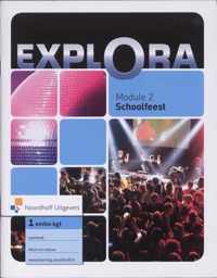 Explora vmbo kgt 1 Module 2 Schoolfeest