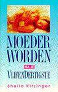 Moeder worden na je vijfendertigste