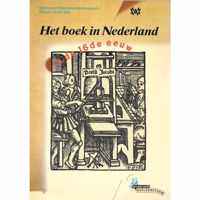 Het boek in Nederland in de 16de eeuw