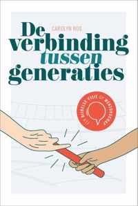 De verbinding tussen generaties - Carolyn Ros - Paperback (9789464250244)