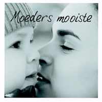 Moeders mooiste