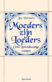 Moeders Zijn Loeders