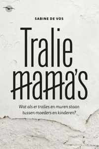 Tralie mama's