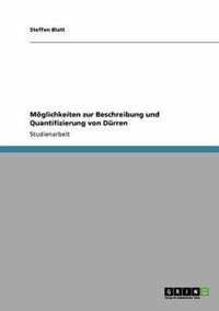 Moeglichkeiten zur Beschreibung und Quantifizierung von Durren