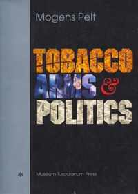 Tobacco, Arms and Politics - Greece and Germany from World Crisis to World War, 1929-1941