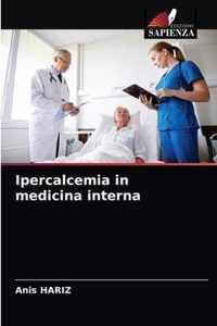 Ipercalcemia in medicina interna