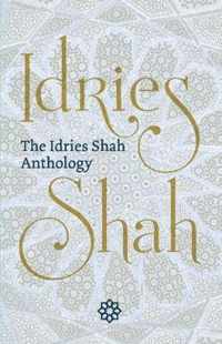 The Idries Shah Anthology