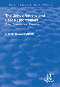 The United Nations and Peace Enforcement